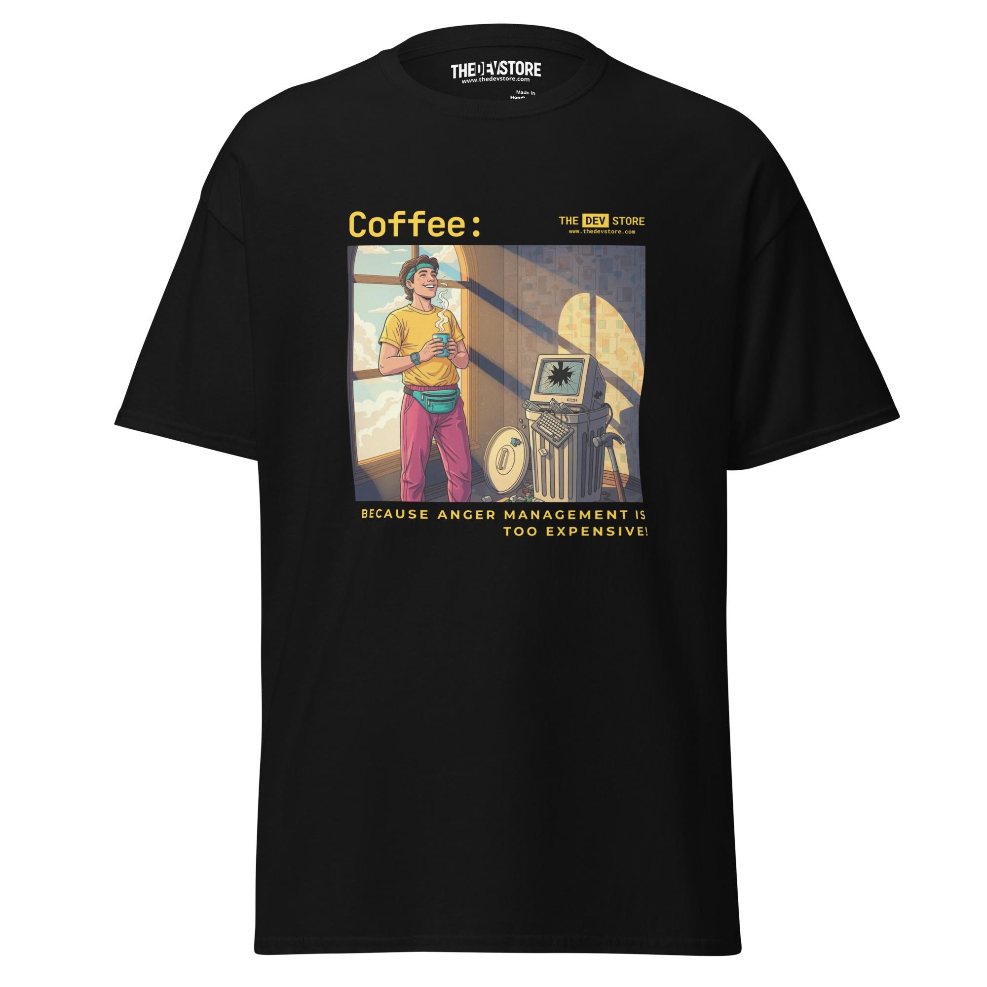 Grid image for Coffee: Because Anger Management Is Too Expensive (T-Shirt)